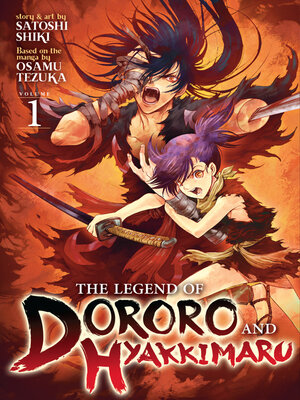 cover image of The Legend of Dororo and Hyakkimaru, Volume 1
